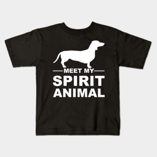 Meet my spirit animal - dachshund - white Kids T-Shirt